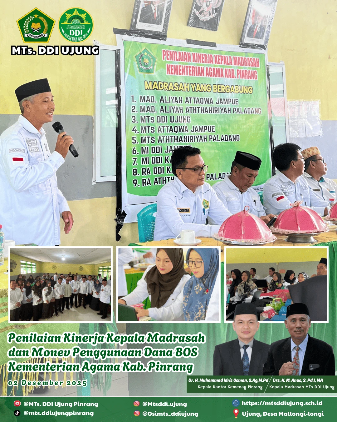 Penilaian Kinerja Kepala Madrasah dan Monev Dana BOS Kemenag Pinrang Tahun 2025 Terpusat di MTs. DDI Ujung 